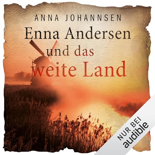 Enna Andersen und das weite Land: Enna Andersen 6
