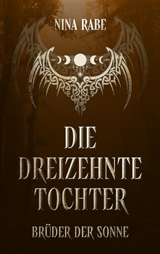 Die dreizehnte Tochter: Brüder der Sonne