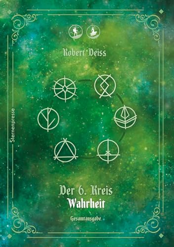 Der 6. Kreis: Wahrheit - Gesamtausgabe (Der 6. Kreis - Gesamtausgabe 2)
