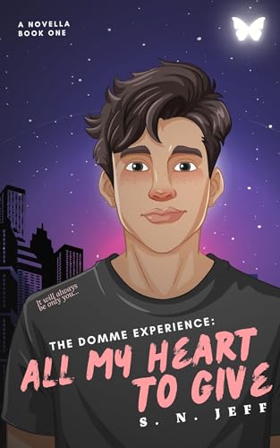 The Domme Experience: All My Heart To Give