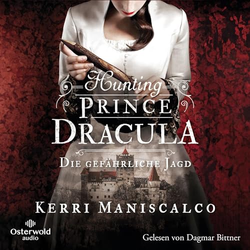 Hunting Prince Dracula - Die gefährliche Jagd: Die grausamen Fälle der Audrey Rose 2