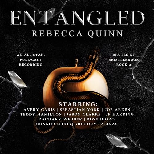 Entangled: Brutes of Bristlebrook, Book 2