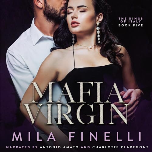 Mafia Virgin: The Kings of Italy, Book 5
