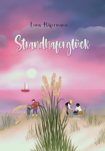 Strandhaferglück: Liebe auf Friesum Band 1