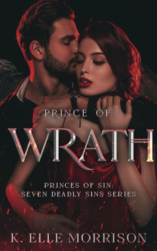 Prince of Wrath: Princes of Sin: The Seven Deadly Sins series