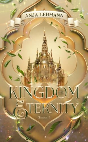Kingdom of Eternity: Band 4 der Lost Kingdom Saga