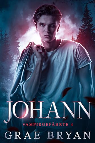 Johann (Vampirgefährte 4)