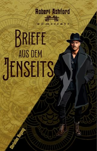 Briefe aus dem Jenseits (Robert Ashford ermittelt)