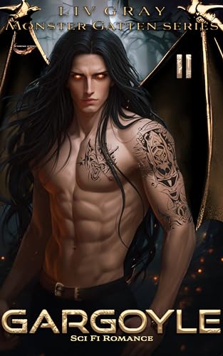 GARGOYLE BOOK TWO | 'MONSTER GATTEN' SERIES | SCI FI ROMANCE |