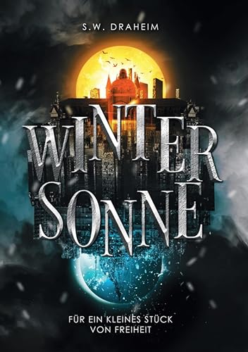 Wintersonne: Für ein kleines Stück von Freiheit