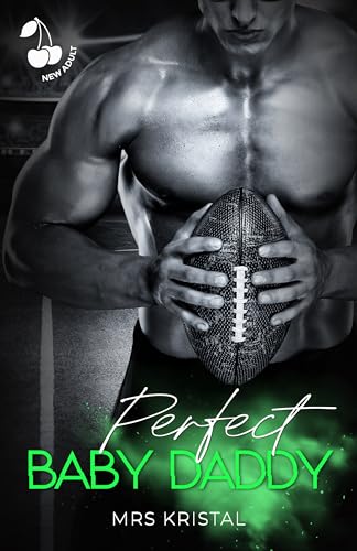 Perfect Baby Daddy: Sports Romance. Football. (Perfect Series) (English Edition)