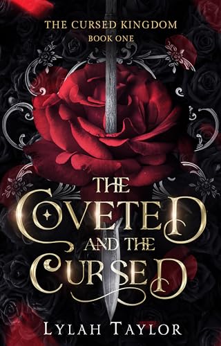 The Coveted and the Cursed: A Beauty and the Beast retelling (The Cursed Kingdom Book 1)