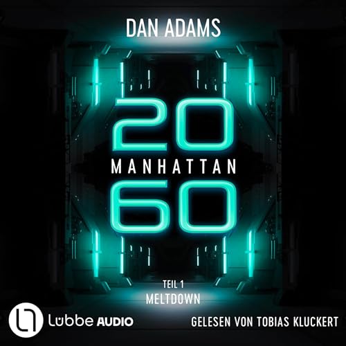 Manhattan 2060 - Meltdown: D.S.O. Cops 3.1
