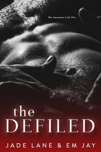 The Defiled (The Defiled Series Book 1)