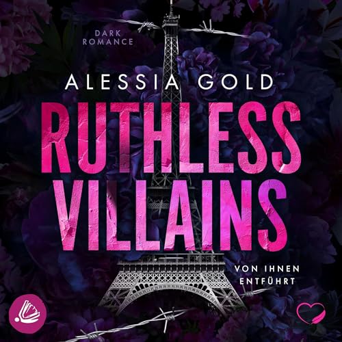 Ruthless Villains - Von ihnen entführt: Ruthless 1