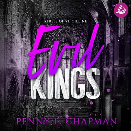 Evil Kings: Rebels of St. Cilline 4