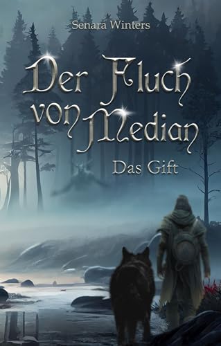 Der Fluch von Median - Das Gift