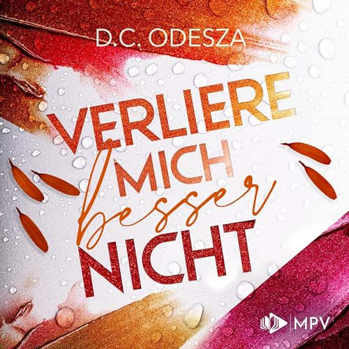 Verliere mich besser nicht: Verliebe Dich 4