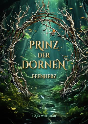 Prinz der Dornen: Feenherz