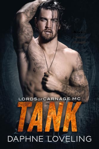 Tank: Eine Motorradclub-Romanze (Lords-of-Carnage-MC 10)