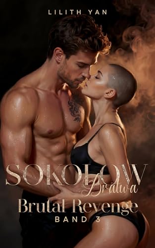 Brutal Revenge - Andrej & Adelina (Sokolow-Bratwa 3)