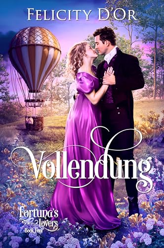 Fortuna's Lovers: Vollendung