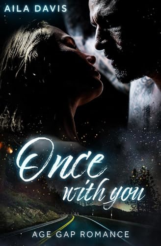 Once with you: AGE GAP Romance