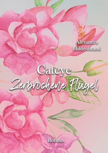 Cateye: Zerbrochene Flügel (Stanford Magic 1)