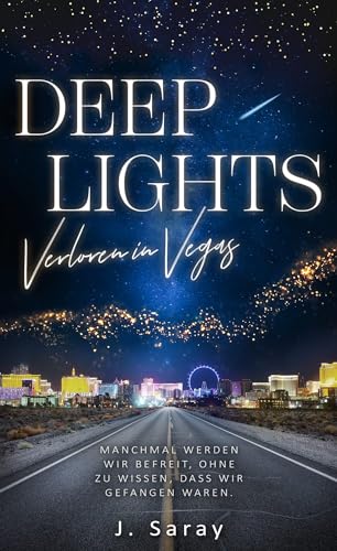 Deep Lights: Verloren in Vegas