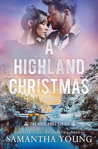 A Highland Christmas: A Highlands Series Novella (The Highlands Series Book 7)