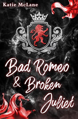 Bad Romeo & Broken Juliet (Burning Hearts)