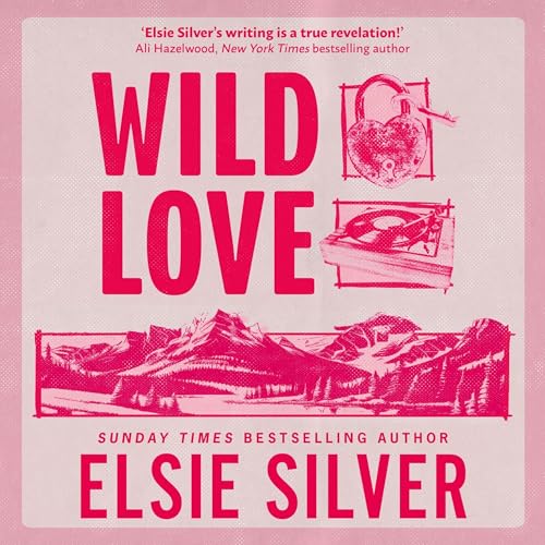Wild Love: Rose Hill, Book 1