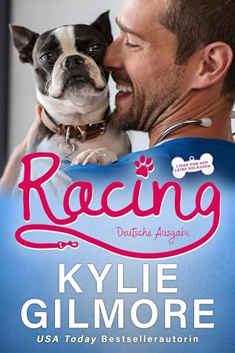 Racing – Deutsche Ausgabe (Liebe von der Leine gelassen, Buch 9)