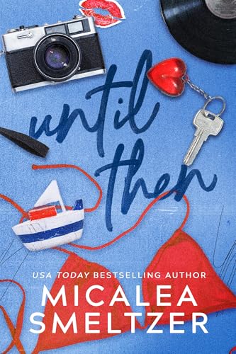 Until Then: (An Age Gap Romance)