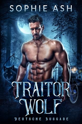 Traitor Wolf (Howling Death MC 1)
