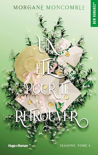 Un été pour te retrouver : Un été pour te retrouver (Seasons t. 4) (French Edition)