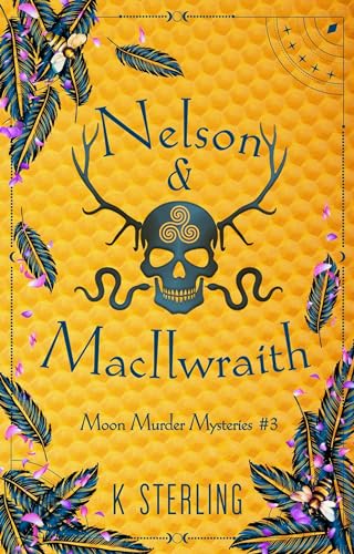 Nelson & MacIlwraith: Moon Murder Mysteries III