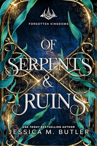 Of Serpents and Ruins