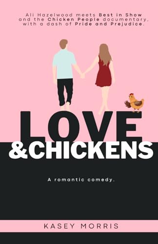 Love & Chickens