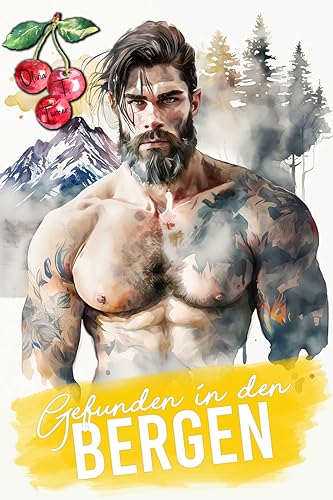 Gefunden in den Bergen (Die Jungs aus den Bergen von Montana 4)