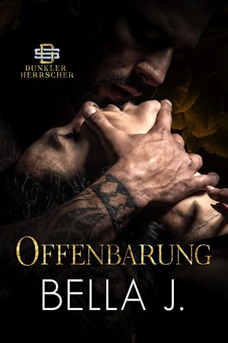 Offenbarung (Dunkler Herrscher 3)
