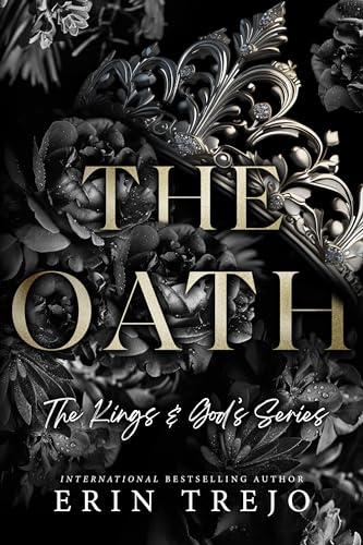 The Oath: The Kings and Gods Series Book 1