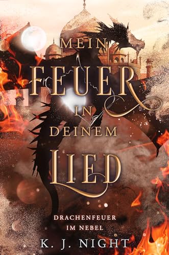 Drachenfeuer im Nebel: Mein Feuer in deinem Lied 5