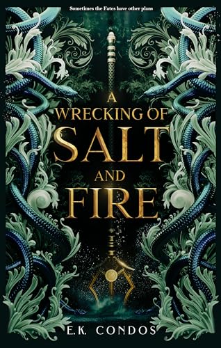 A Wrecking of Salt and Fire (The Nostos Series Book 1)