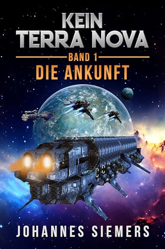 Kein Terra Nova: Die Ankunft (Band 1)