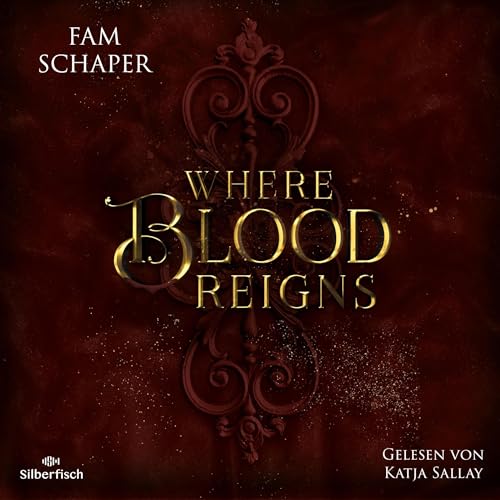 Where Blood Reigns (German edition)