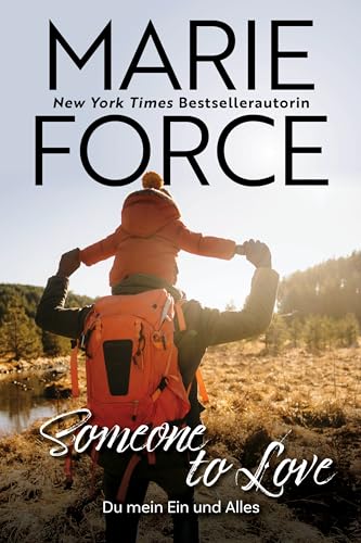 Someone to love – Du mein Ein und Alles (Wild Widows 3)