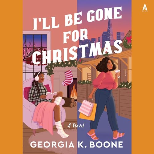 I'll Be Gone for Christmas: A Novel