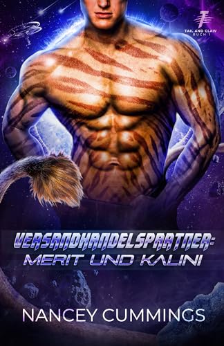 Versandhandelspartner: Merit und Kalini (Tail and Claw Deutsch 1)