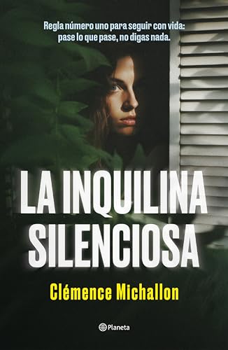 La inquilina silenciosa (Planeta Internacional) (Spanish Edition)
